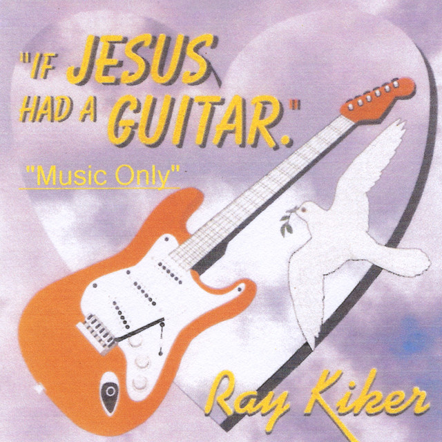 If Jesus Had A Guitar cover