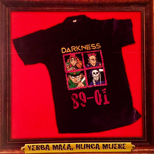Yerba Mala Nunca Muere cover art