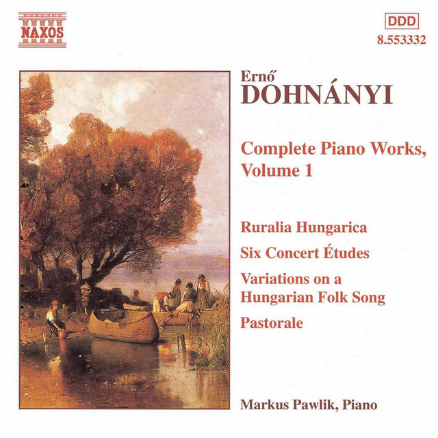 Dohnanyi: 6 Concert Etudes / Variations, Op. 29 / Ruralia Hungarica