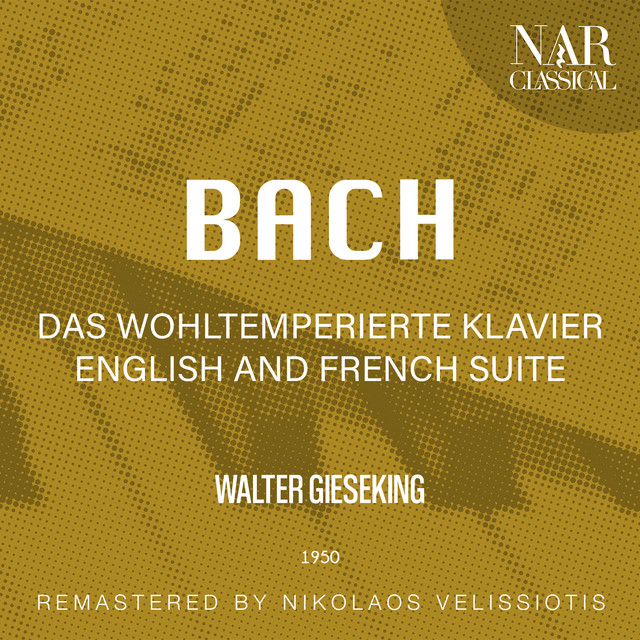 BACH: DAS WOHLTEMPERIERTE KLAVIER; ENGLISH and FRENCH SUITE cover art