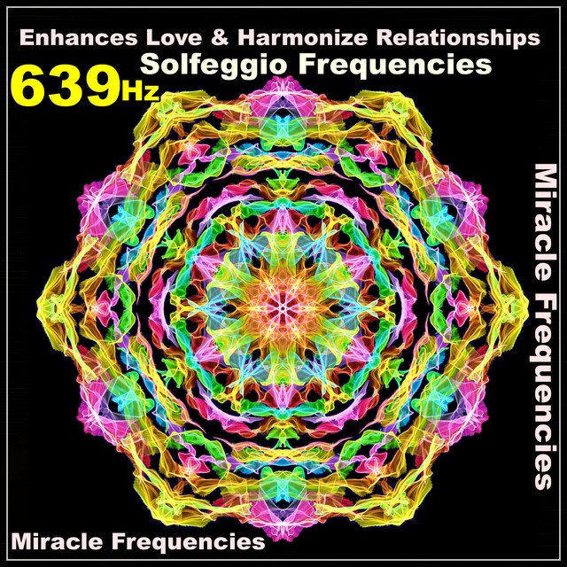 639 Hz Enhances Love & Harmonize Relationships / Heal Old Negative Energy / Solfeggio Frequencies / Meditation Music cover art