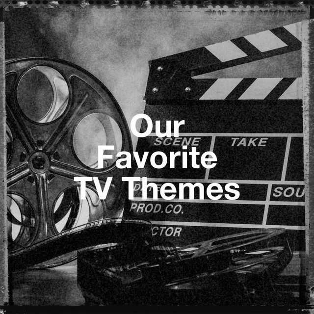 Our Favorite Tv Themes cover art