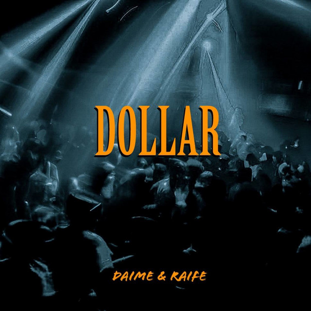 Обкладинка: DOLLAR — DAIME
