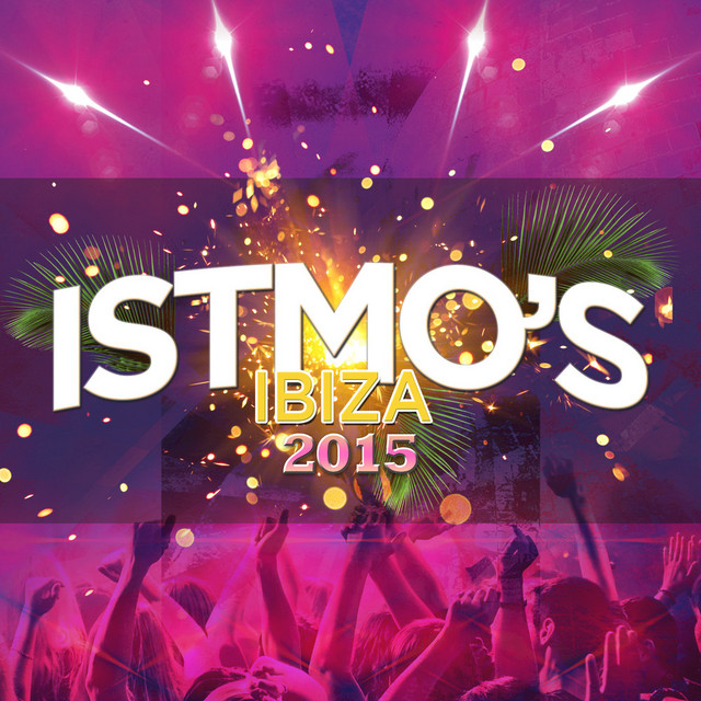 Istmo's Ibiza 2015 cover art