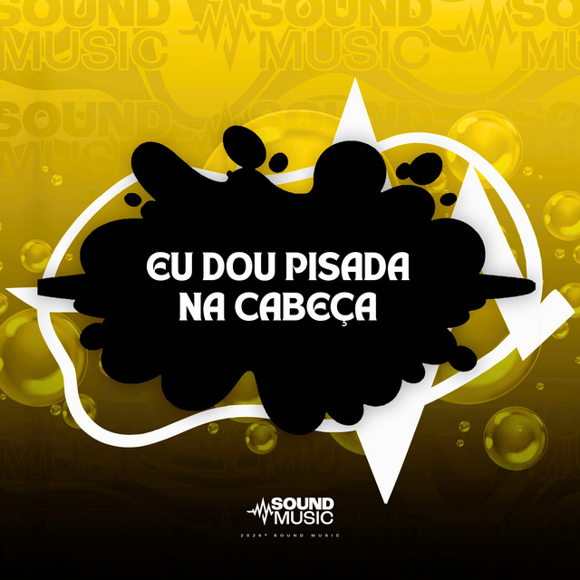 EU DOU PISADA NA CABEÇA