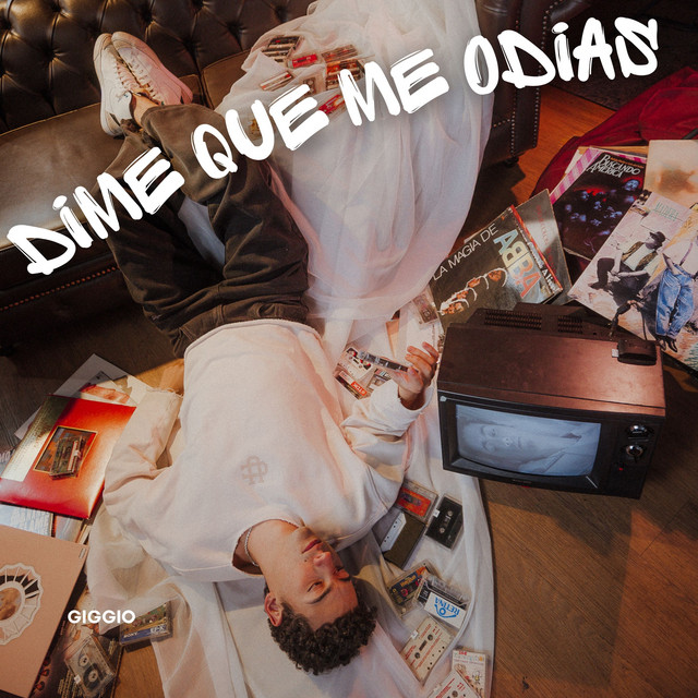 Dime Que Me Odias