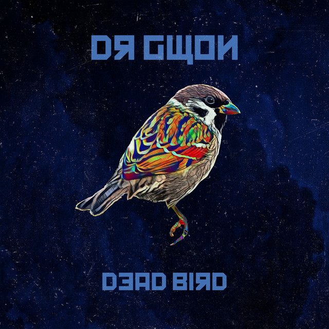 Dead Bird - Single