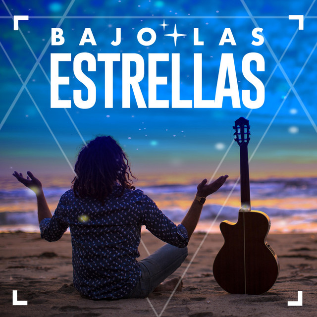 Bajo Las Estrellas (Remastered)