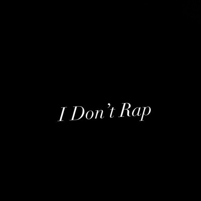 I Don’t Rap cover art