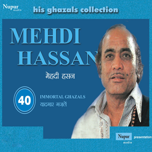 His Ghazals Collection Mehdi Hassan cover art