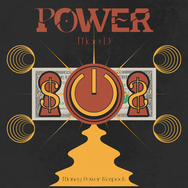 POWER - Single by Moe D | Spotify