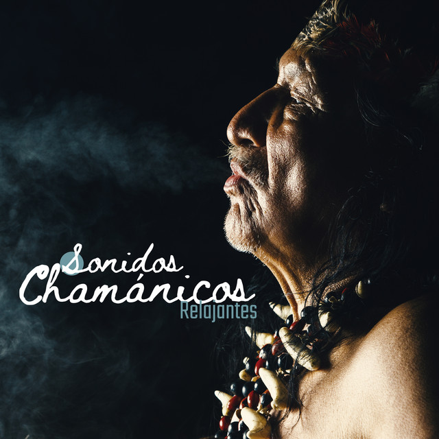 Sonidos Chamánicos Relajantes cover art