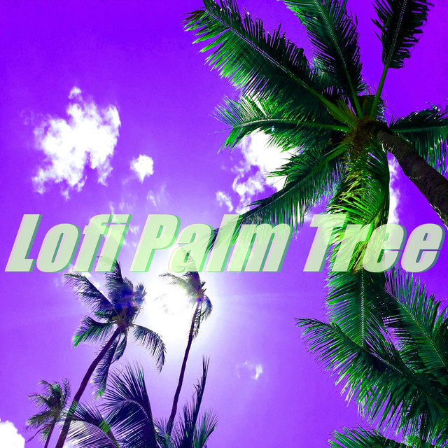 Lofi Palm Tree cover art