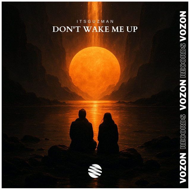 Don't Wake Me Up