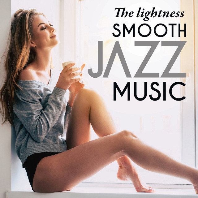 The Lightness Smooth Jazz Music cover art