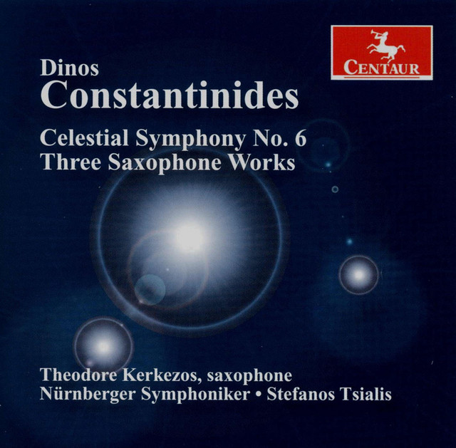 Constantinides, D.: Celestial Symphony No. 6 / Midnight Fantasy Ii / Alto Saxophone Concerto No. 3 / Homage album image