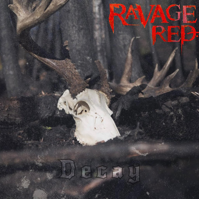 Decay - Album by Ravage Red | Spotify