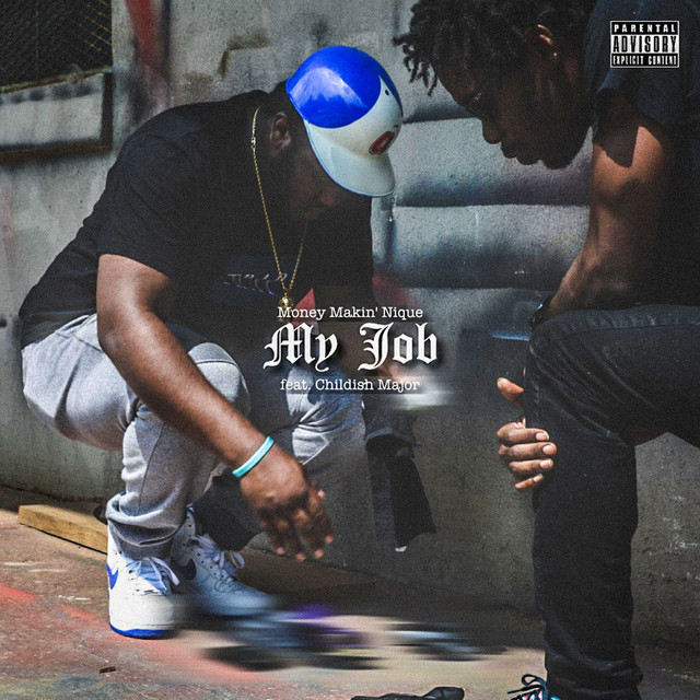My Job (feat. Childish Major) cover