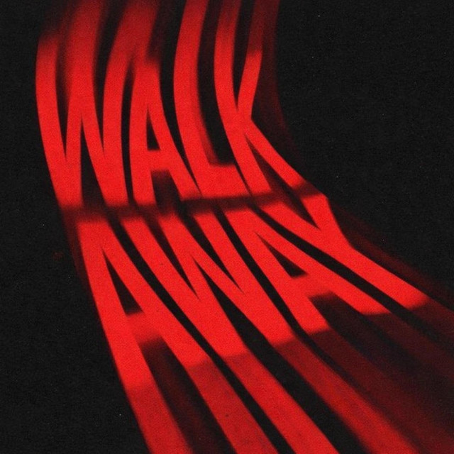 Walk Away