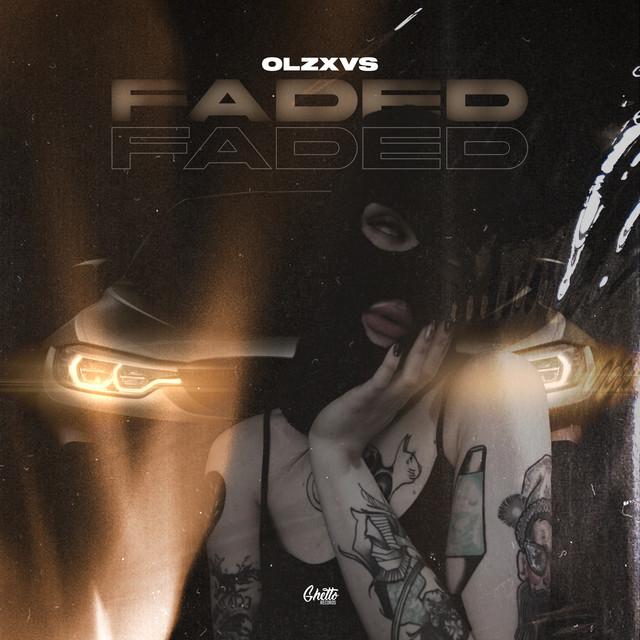 Обкладинка: FADED — OLZXVS