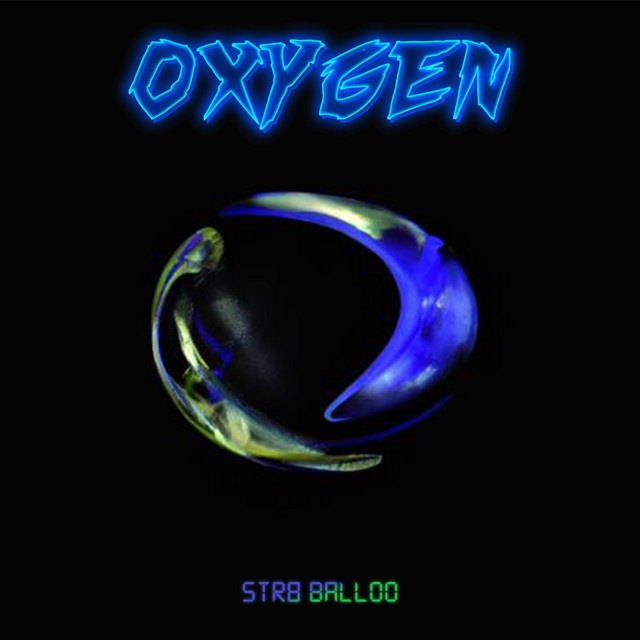Cover art: Oxygen — Str8 Balloo