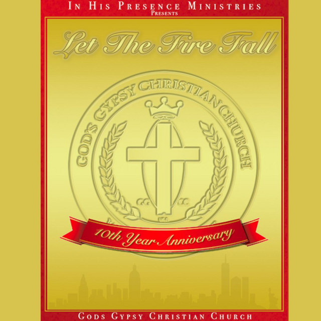 Let the Fire Fall - Album by In His Presence Ministries | Spotify