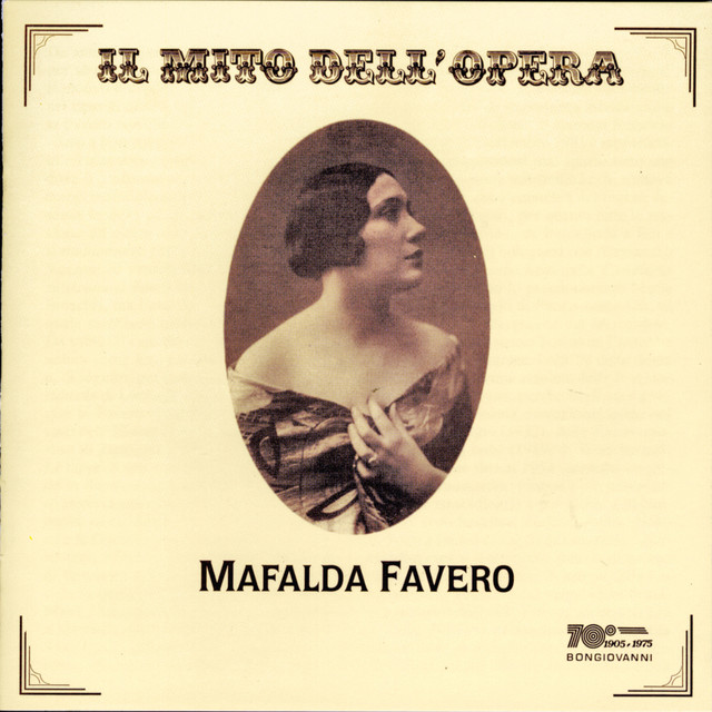 Il Mito dell'Opera: MAFALDA FAVERO