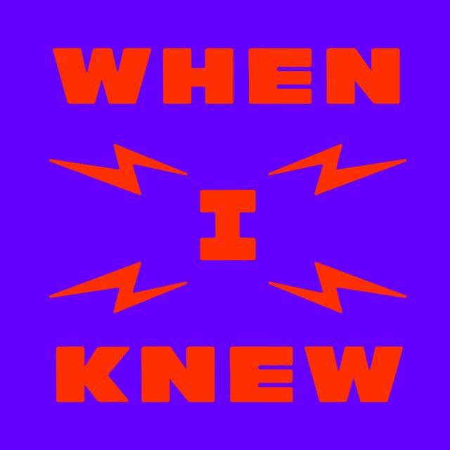When I Knew