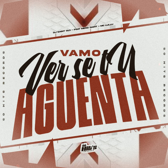 Vamo Ver se Tu Aguenta