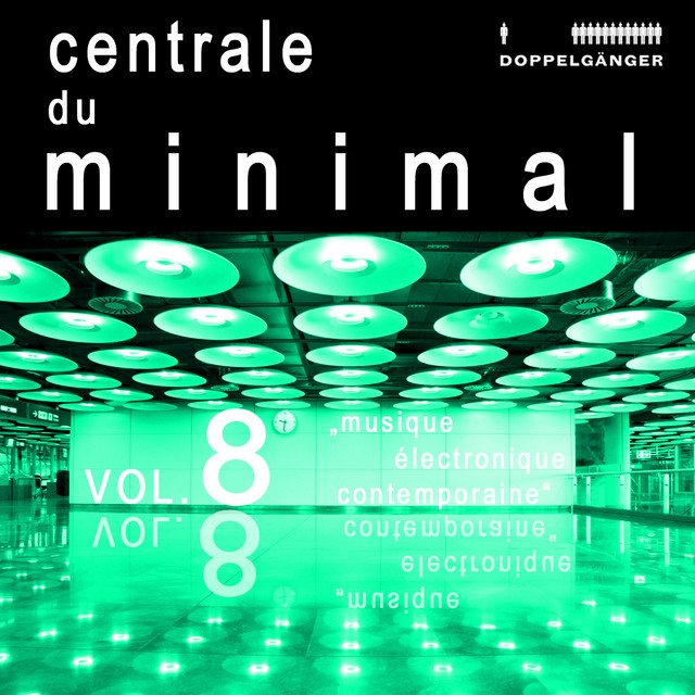 Centrale Du Minimal Vol. 8 cover art