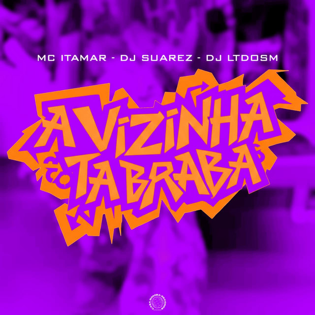 A VIZINHA TA BRABA
