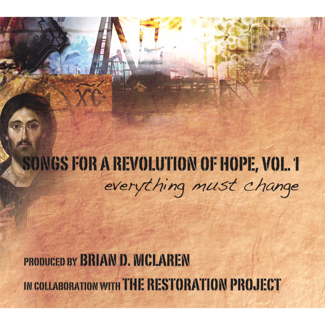 Songs For A Revolution Of Hope, Vol. 1: Everything Must Change cover art