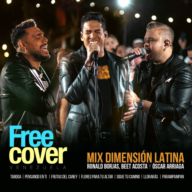 Dimensión Latina: Ronald Borjas, Beet Acosta, Óscar Arriagada