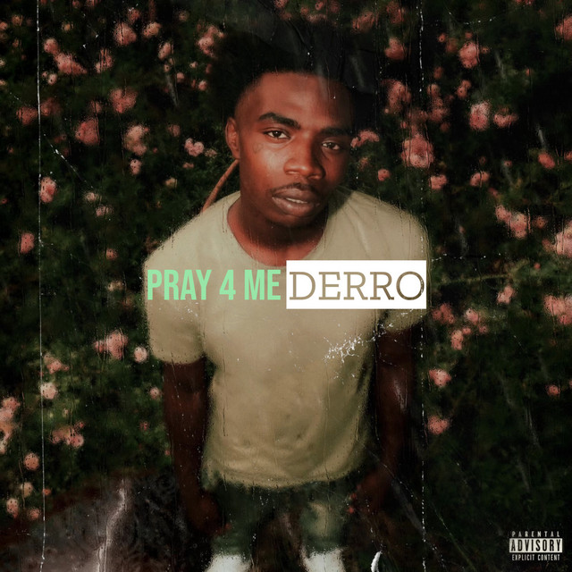 Pray 4 Me - Single by Derro | Spotify