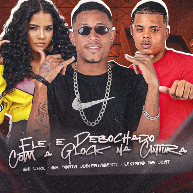 Ele É Debochado X Com a Glock na Cintura
