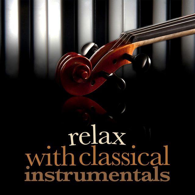 Relax with Classical Instrumentals by Romantic Music Ensemble