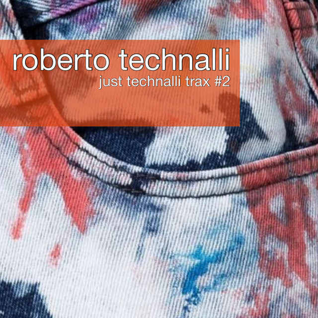 Just Technalli Trax # 2 cover