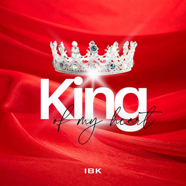  – King Of My Heart