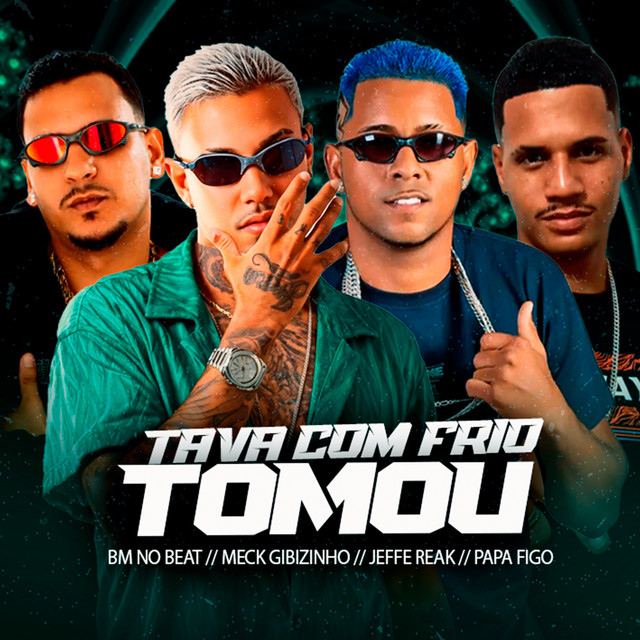 Tava Com Frio Tomou