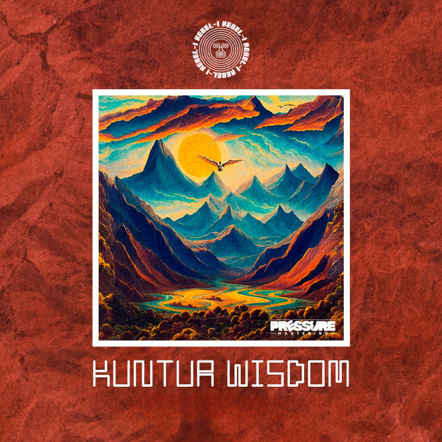 Kuntur Wisdom (Dubwise) - 2025 Remastered Version