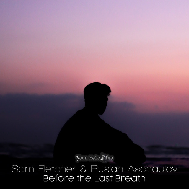 Обкладинка Ruslan Aschaulov — Before the Last Breath