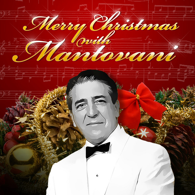 Merry Christmas With Mantovani - Compilation by Mantovani | Spotify