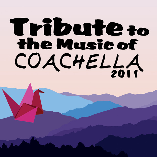 Tribute to the Music of Coachella 2011 cover art