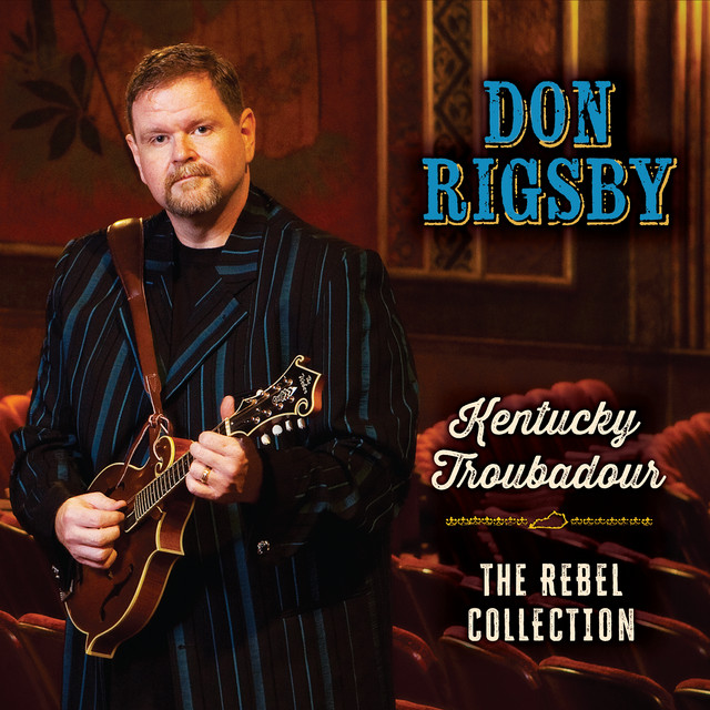 Kentucky Troubadour: The Rebel Collection cover