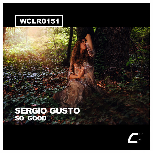 Обкладинка: So Good — Sergio Gusto