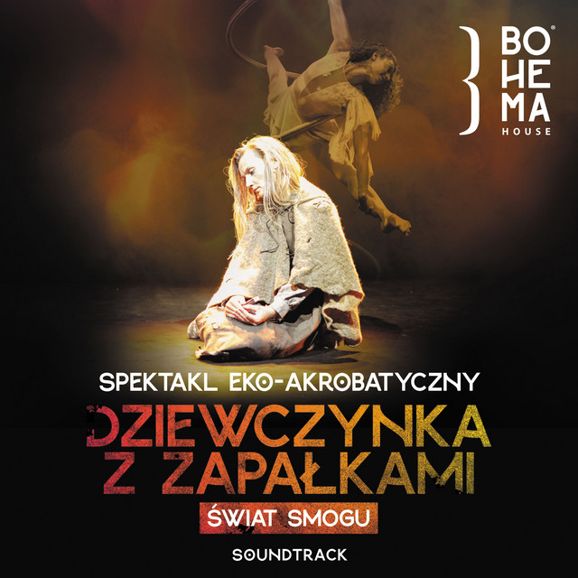 Dziewczynka z zapałkami. Świat smogu (muzyka ze spektaklu) cover art