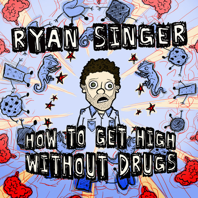 How to Get High Without Drugs cover