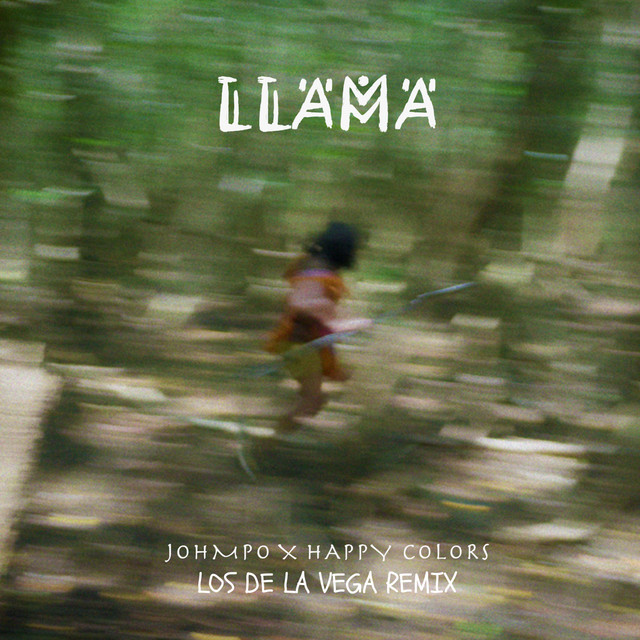 LLAMA - Los De La Vega Remix