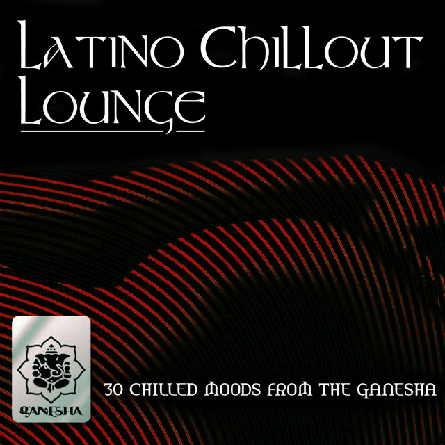 Latino Chillout Lounge cover