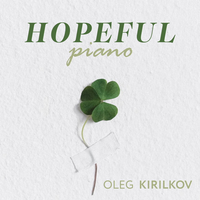Cover art for Oleg Kirilkov — Hopeful Piano